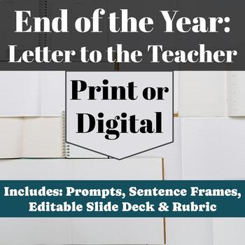 Preview of End of the Year: Reflection Letter to Teacher (Digital OR Print)