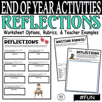Preview of End of Year Reflection Middle High School Activities Writing Rubrics PDF