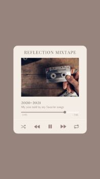 Preview of End of Year Reflection Mixtape