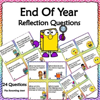 Preview of End of Year Reflection Questions / End of Year Recording Sheets