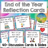 End of Year Reflection Cards & Slides - SEL Discussions fo