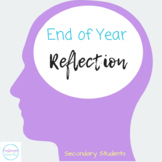 End of Year Reflection for Secondary Students