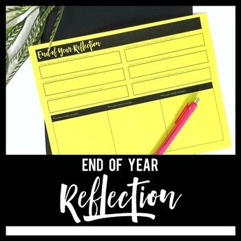 Preview of End of Year Reflection for Teachers | Teacher's Reflection