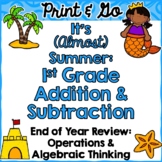 End of Year Review: First Grade Math (Addition and Subtraction)