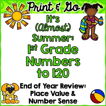 Preview of End of Year Review: First Grade Numbers & Place Value (NBT)