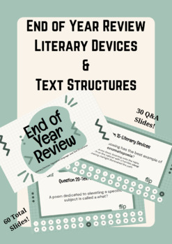 Preview of End of Year Review-Literary Devices & Text Structures