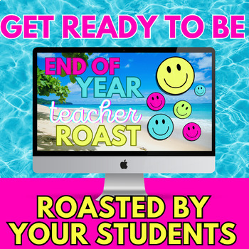 Preview of End of Year Roast Fun Activity Middle & High School BONUS free EOY printables