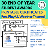 End of Year AWARDS Fun Playful WEATHER THEMED STUDENT Prin
