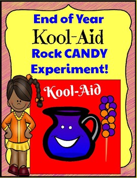 Preview of End of Year Science Kool-Aid Rock Candy Experiment!