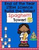 End of Year Science Spaghetti Tower Challenge!
