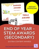 End of Year Secondary STEM Awards/Last day of school/Scien