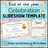 End of Year Slideshow Templates & Certificates│CELEBRATE T