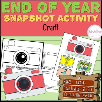 Preview of End of Year Snapshot Activity | get students to reflect on their school year.