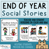 End of Year Social Stories: Goodbye School, Hello Summer -