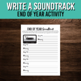 End of Year Soundtrack Printable Activity | Write a Memory