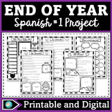 End of Year Spanish 1 Project: Un año en la clase de Español 1