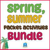 End of Year, Spring, Summer Activities, Bundle
