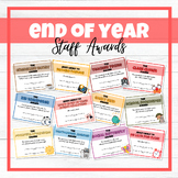 End of Year Staff and Teacher Awards