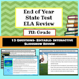 End of Year- State Test *7th Grade ELA* Reading Review *Ed