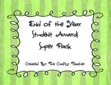 End of Year Student Awards Super Pack