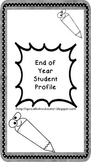 End of Year Student Data Sheets