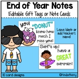 End of Year Student Gift Tags & Note Cards  | Editable