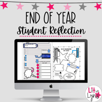 Digital End of Year Student Reflection