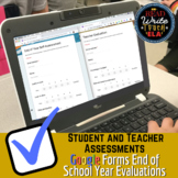 End of Year Student and Teacher Evaluations: Google Forms