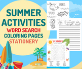 End of Year Summer Activities - Word Search, Stationery, C