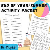 End of Year / Summer Activity Packet - Perfect for Early F