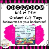 End of Year Summer Bookworm Gift Tags *Editable*