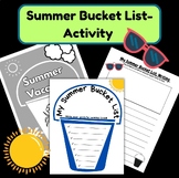 End of Year- Summer Bucket List Writing Activity w/ coloring page