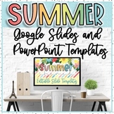 End of Year Summer Editable Power Point AND Google Slide T