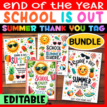 Preview of End of Year Summer Gift Tags Teachers Appreciation, Schools Out for Summer Tags