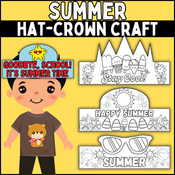 Preview of End of Year & Summer Hat & Crown Crafts - Headband | last day\week of school