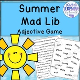End of Year Summer Mad Lib Adjective Game | Describing Wor