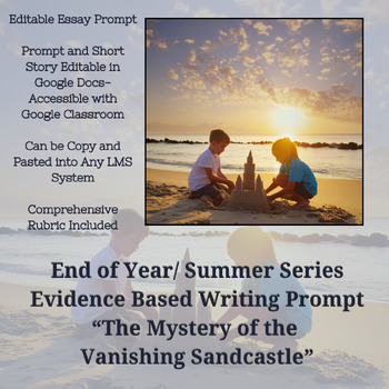 Preview of End of Year/ Summer Series-Evidence Based Writing Short Story and Prompt (Set 1)
