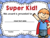 End of Year Super Kids EDITABLE Awards