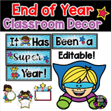 End of Year Superhero Classroom Door Bulletin Board Decor 