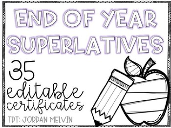 Preview of End of Year Superlative Awards {EDITABLE} {PRINTER FRIENDLY}