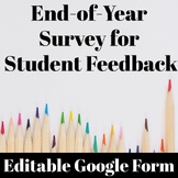 End of Year Survey: Get Feedback from Your Students & Guid
