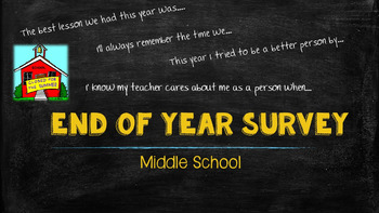 Preview of End of Year Survey (Middle School)