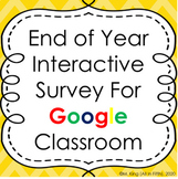 End of Year Survey for Distance Learning