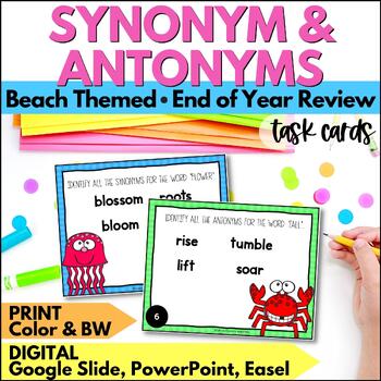 Preview of End of Year Synonyms and Antonyms Task Cards - Summer Vocabulary Review Activity