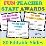 End of Year Teacher Staff Awards - Editable Google Slides 