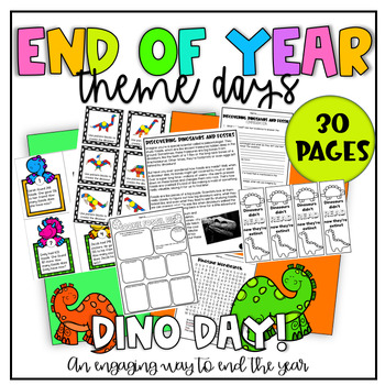 Preview of End of Year Theme Days: DINO DAY ACTIVITY PACK (Great for Summer School!)