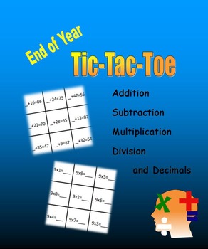 Preview of End of Year Tic-Tac-Toe - Addition, Subtraction, Multiplication, Division