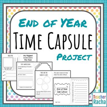 End of Year - Time Capsule Memory Book by Teacher Racha | TpT