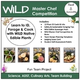 Foraging Scavenger Hunt and Master Chef Competition