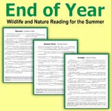 End of Year - Wildlife and Nature Reading for the Summer